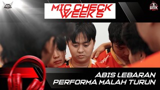 MINGGU YANG KURANG WANGYYYY!! ADA APA GEEK FAM? - MIC CHECK WEEK 5 MPL ID S13