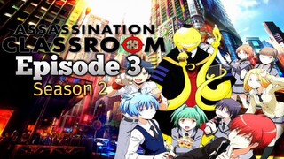 Assassination Classroom S2 Episode 3 Tagalog