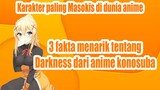 Karakter Paling Masokis di dunia Anime - 3 Fakta Menarik Tentang Darkness dari Anime Konosuba