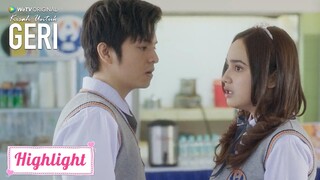 Kisah Untuk Geri | Highlight EP01 Apa Sekolah Ini Milikmu? | WeTV Original