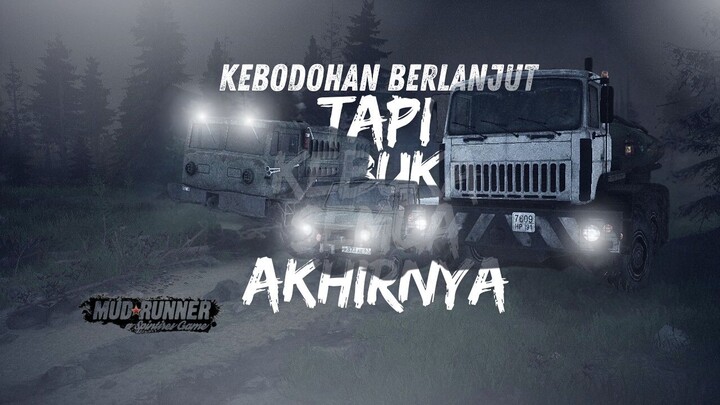 KEBODOHANNYA BERLANJUT, TAPI KEBUKA SEMUA AKHIRNYA | MUD RUNNER INDONESIA