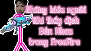 Những kiểu người khi thấy địch Bắn Nhau trong FreeFire | Chú Xám #shorts