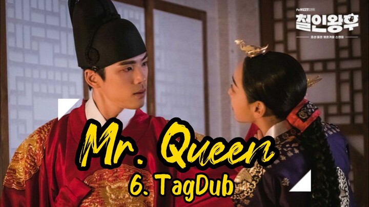 6- Mr. Queen 👑 TagDub kdrama ✔️