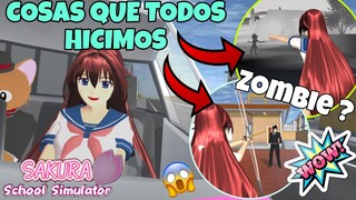 Cosas que todos hicimos en Sakura 😱|| Sakura School Simulator || Parte #3