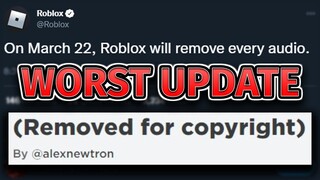 The WORST Roblox Update Ever... (Removing Audio)