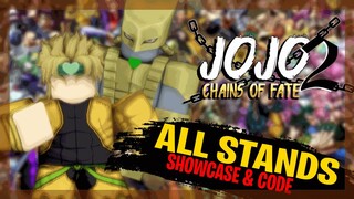 (EXCLUSIVE CODE) ALL STANDS SHOWCASE | New JoJo Game! | JoJo Chains Of Fate 2