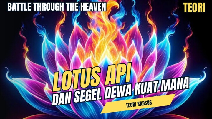 LOTUS API VS SEGEL DEWA KUAT MANA