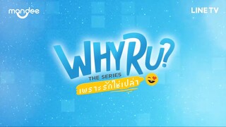 [Eng] Why.R.U Ep 1 - BiliBili