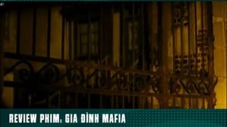 REVIEW PHIM: “ GIA ĐÌNH MAFIA “ ( Phần 2 ) #reviewphimhay