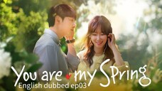 03.Your are my spring