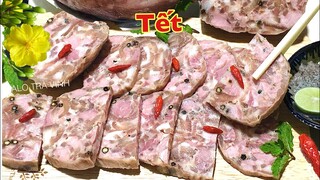 Cách làm PATE BONG BÓNG- THỊT NGUỘI- Chả Lạnh dai giòn đón Tết Ngon tuyệt