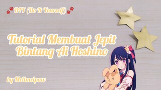 [DIY] Aksesoris Cosplay Paling Gampang Dibuat ! 😆 Jepit Hoshino Ai - Oshi no Ko | by Mellmelpaw