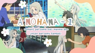 FANDUB INDO : Momen menma dan jintan bertemu kembali Part 1 | Anohana Ep