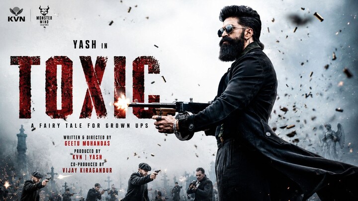 Toxic Full HD Hindi | Yash, Nayanthara, Kiara Advani | Latest South Indian Action Movie