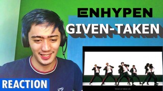 ENHYPEN (엔하이픈) 'Given-Taken' Official MV Reaction Video [THEY ARE READY!!]