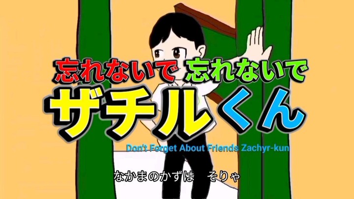 Tomodachi ni Wasurenaide: Zachiru-kun (DUB) episode 1