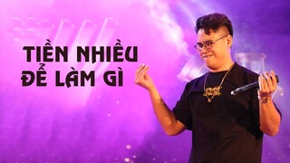 201119 Tiền nhiều để làm gì - G.Ducky ft Tage và anh em 151 @ NEU