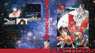 ป้อมปราการ Macross_คุณจำความรักได้ไหม?