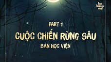 [Vietsub] Quy Tắc Rừng Sâu - Bản Học Viện - Phần 1