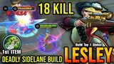 18 Kills!! Deadly Sidelane Build Lesley 1st Item BOD - Build Top 1 Global Lesley ~ MLBB