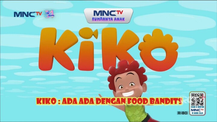 MNCTV HD • Rumahnya Anak • Animasi Kiko The Series • [ 26092025 ] [ RCTi+ TVOD ]