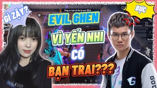 [Free Fire] Evil Phát "GHEN" Khi Phát Hiện Yến Nhi Đã Có Người Yêu?