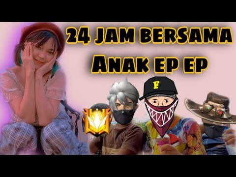 24 JAM BERSAMA ANAK Ep Ep