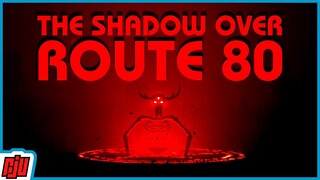 The Shadow Over Route 80 | Demonic Ritual | Indie Horror Game