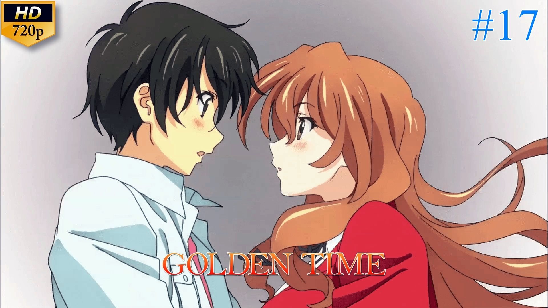 Golden Time Episode 17, Golden Time Epidode 17