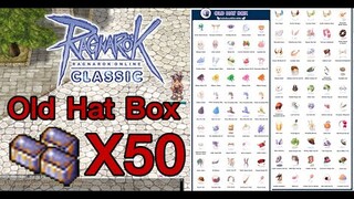 Ragnarok Classic GGT | เปิด Old Hat Box x50 กล่อง Ep.6 Boottoys