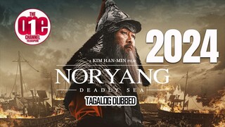 Noryang Deadly Sea - Tagalog Dubbed 2024