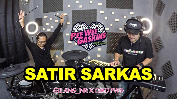 MEMORABLE SONG OF "PEE WEE GASKINS" - SATIR SARKAS  | GILANG_NR X OMO PWG | JAMMING SESSION