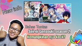 Bahas tuntas seirei gensouki season 2,yakin nih rilis season 2 nya? ||Request subscriber