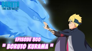 Boruto Episode 300 Bahasa Indonesia Boruto Two Blue Vortex Chapter 11 | BORUTO KURAMA Part 251