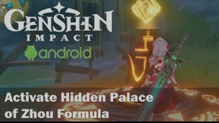 Activate Hidden Palace of Zhou Formula, Genshin Impact - Sumeru Debut, Walkthrough, Gameplay