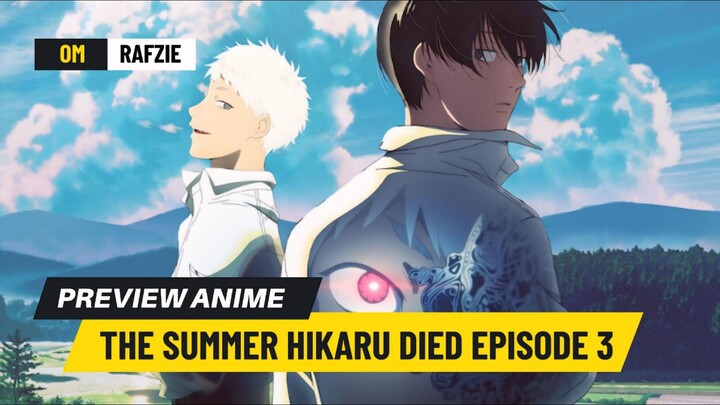 THE SUMMER HIKARU DIED EPISODE 3