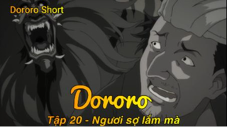 Dororo Tập 20 - Ngươi sợ lắm mà