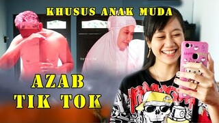 azab tik tok - lupa mengirim doa ke almarhum orang tua gara2 main tik tok