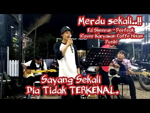 Ed Sheeran - Perfeck (Cover Halim Ft Marpha Band)