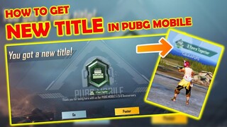 HOW TO GET 3RD ANNIVERSARY TITLE IN PUBG MOBILE | GET 3 YEARS TOGETHER TITLE