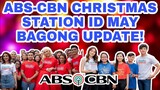 ABS-CBN CHRISTMAS STATION ID 2022 MAY BAGONG UPDATE SA KAPAMILYA FANS!
