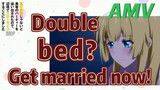 [Banished from the Hero's Party]AMV | Double bed? Get married now!