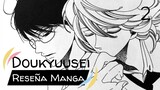 Reseña Manga - Doukyuusei vol. 2 [BL] - Tomodomo 🇪🇸