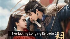 Everlasting Longing Episode-21 EngSub