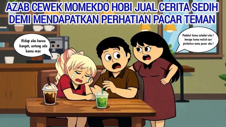 AZAB CEWEK MOMEKDO HOBI JUAL CERITA SEDIH, DEMI MENDAPATKAN PERHATIAN PACAR TEMA