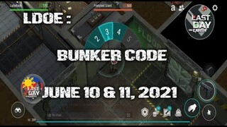 LDOE: CURRENT BUNKER ALFA CODE (June 10 & June 11,  2021) - LAST DAY ON EARTH: SURVIVAL