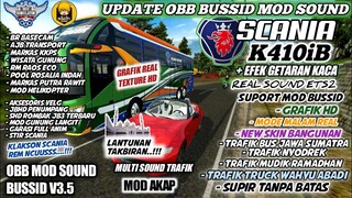 UPDATE OBB MOD SOUND SCANIA K410IB TERBARU BUSSID V3.5 | MULTISOUND TRAFIK | BUS SIMULATOR INDONESIA