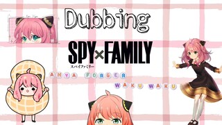 (Dubbing- Anya Forger) by - Zxuuyuni eps 1 S1