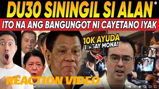 KAKAPASOK LANG GALlT NA PRES BBM at DUTERTE BINALIKAN si CAYETANO WALANG TAKAS 10K AYUDA