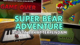 Punya bakat terpendam yang wajib dikembangkan - SUPER BEAR ADVENTURE